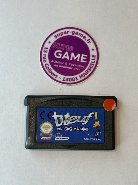 TITEUF ZE GAG'MACHINE  - sans boite - GAMEBOY ADVANCE