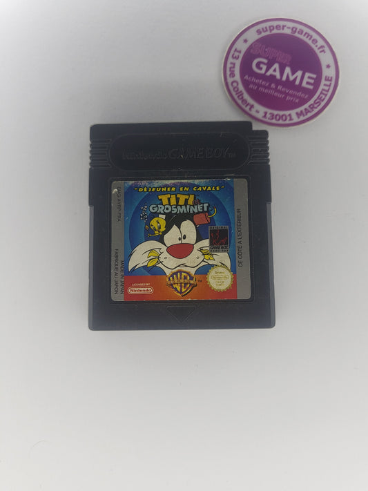 TITI ET GROSMINET "DEJEUNER EN CAVALE"  - sans boite - GAMEBOY