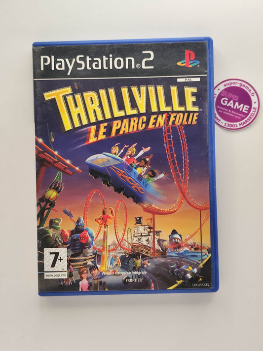 THRILLVILLE LE PARC EN FOLIE - PS2