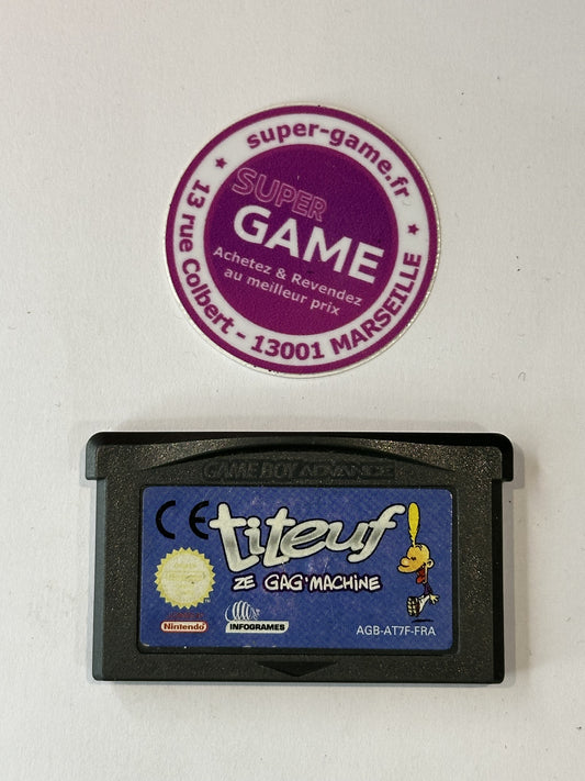 TITEUF ZE GAG'MACHINE - sans boite - GAMEBOY ADVANCE